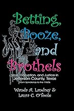 Betting Booze and Brothels
