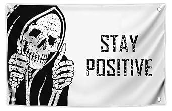 3x5 Feet Funny Flag "Stay Positive" with Two Brass Grommets - Vintage Skull Wall Decor for Home - Retro Halloween Decoration for Bedroom - Cool Wall Flags for College Dorm or Office
