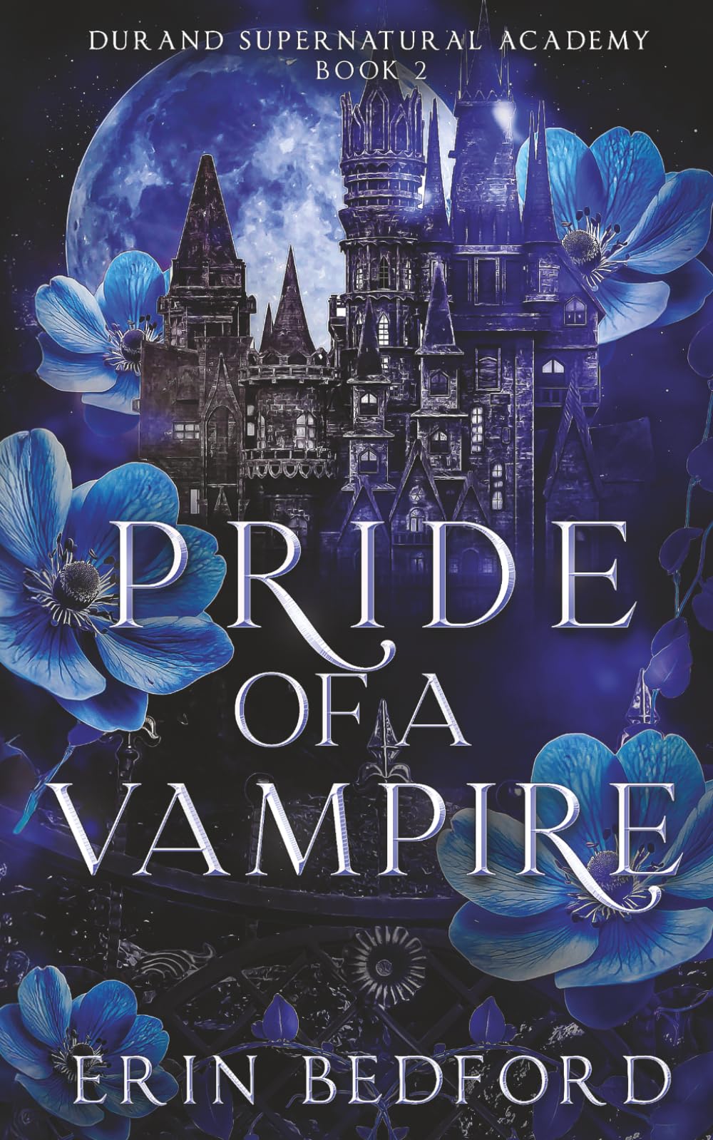 Pride of a Vampire (Durand Supernatural Academy)