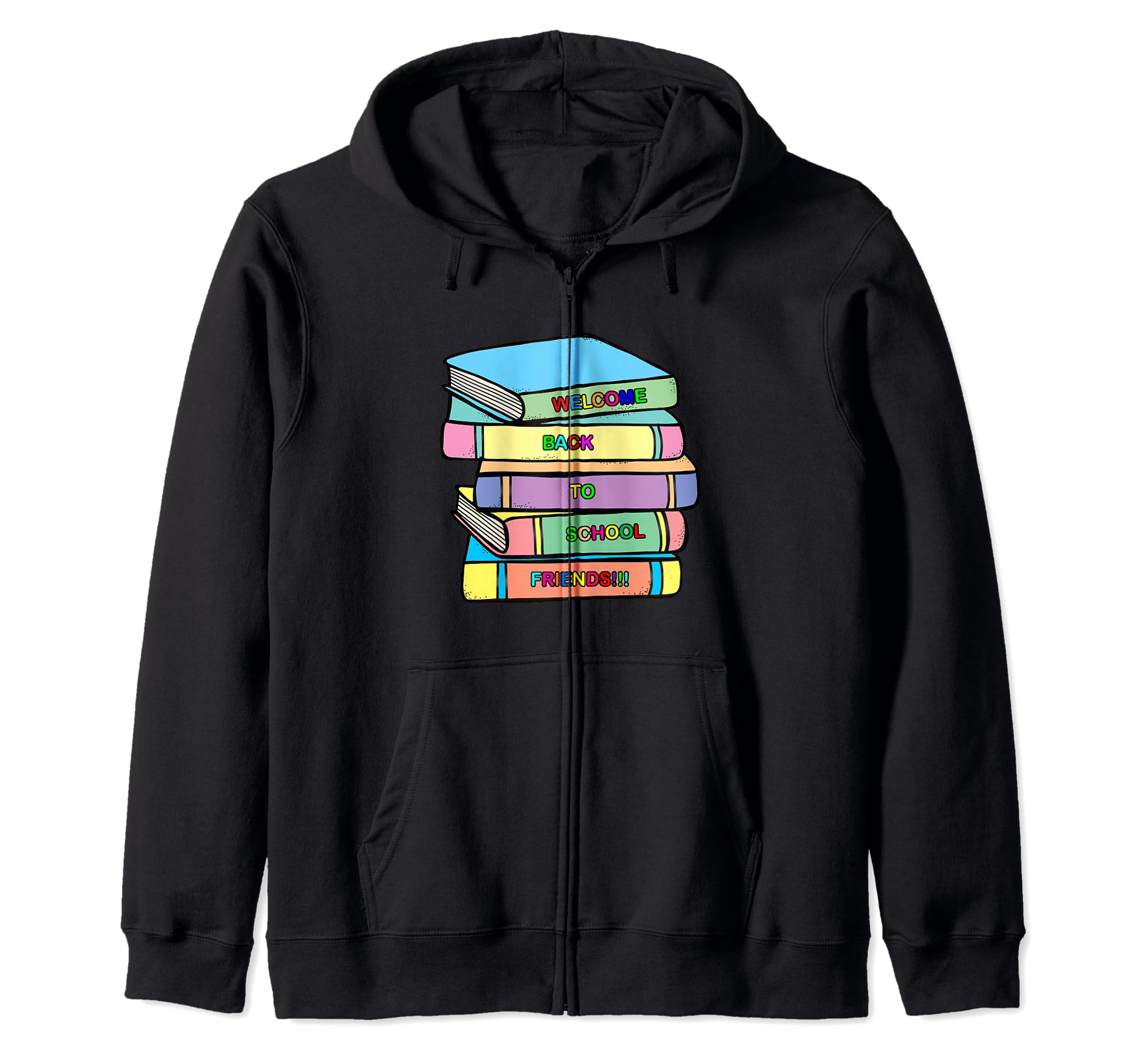 Welcome Back To School Friends Rainbow Pastel Youth Adult Zip Hoodie