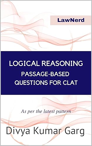 Logical Reasoning for CLAT: Passage Based Questions