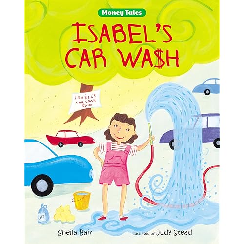 Isabel's Car Wash (Money Tales)