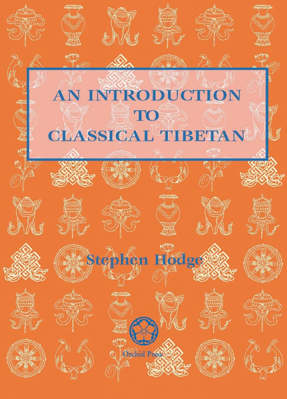 Introduction To Classical Tibetan