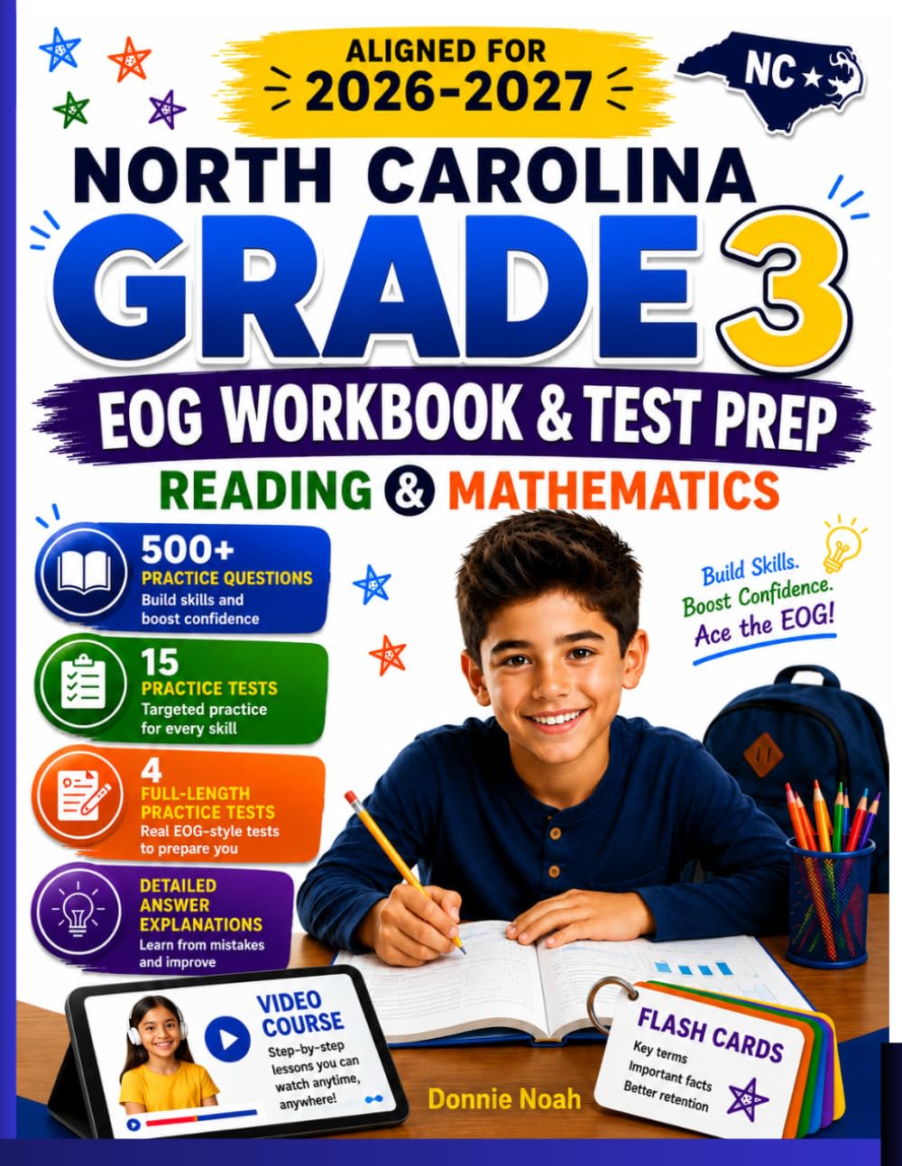 North Carolina Grade 3 EOG Workbook & Test Prep: Reading & Mathematics With 500+ Questions, 15 Practice Sets, 4 Full-Length Practice Tests, Detailed Answer Explanations & Progress Tracker
