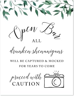Andaz Press Wedding Party Signs, Natural Greenery Green Leaves, 8.5x11-inch, Open Bar All Drunken Shenanigans Will be Captured and Mocked For Years to Come Proceed with Caution Sign, 1-Pack
