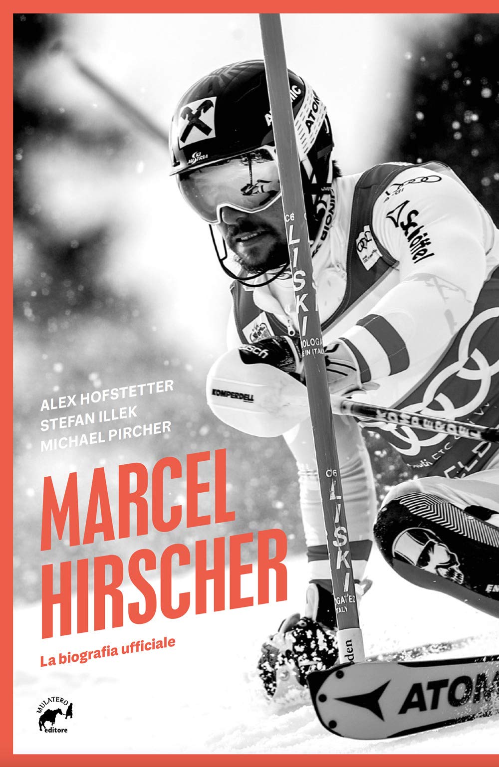 Marcel Hirscher. La Biografia Ufficiale - 4