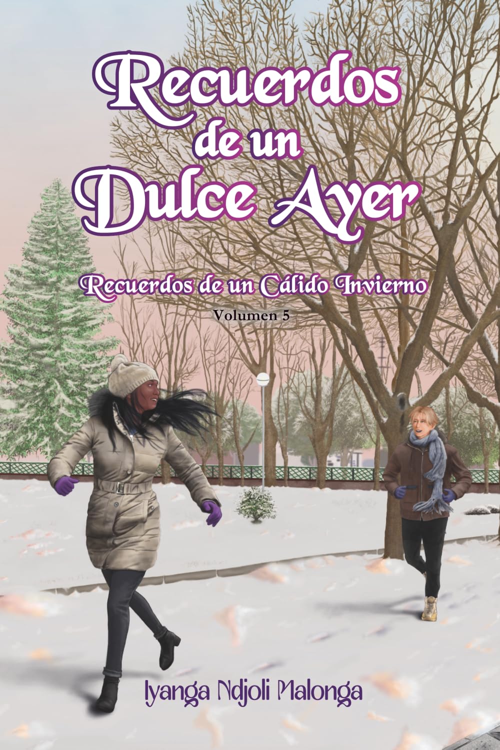 Recuerdos de un Dulce Ayer: Recuerdos de un Cálido Invierno