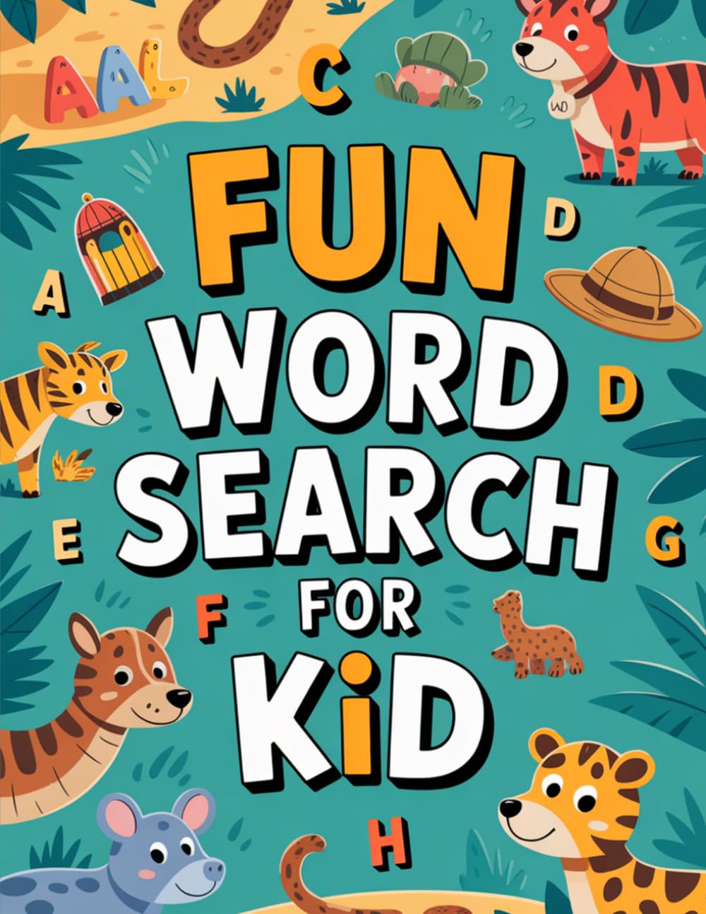 Fun Word Search for Kid: Curated Puzzle Experience Book for Ages 6-8 Years with Animals Vibes