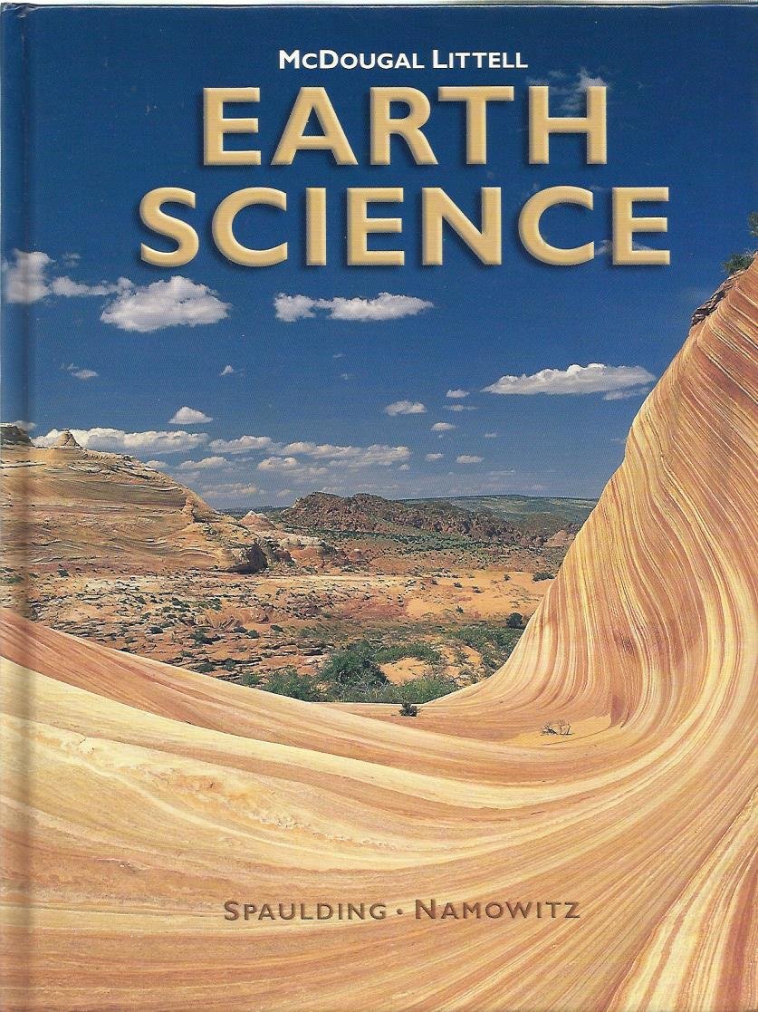 McDougal Littell Earth Science: Student Edition Grades 9-12 2003