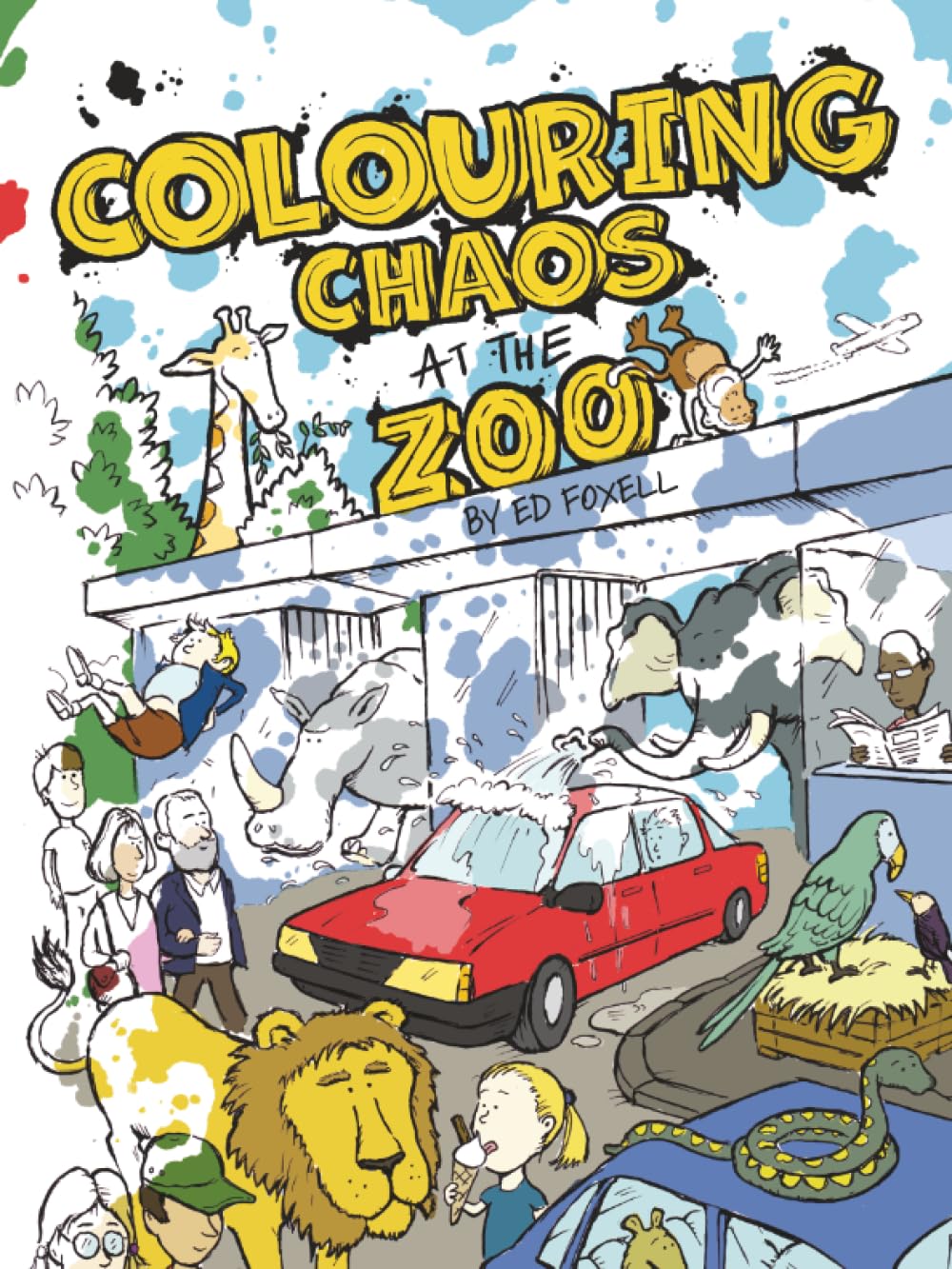 Colouring Chaos at the Zoo: A Cheeky Animal Filled Colouring Book for All Ages