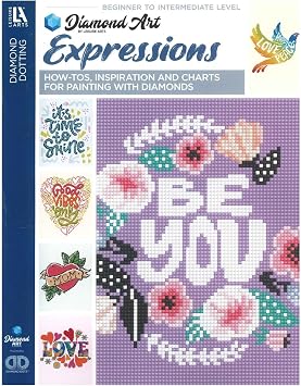 Diamond Art By Leisure Arts Expressions Painting Chart and Idea Diamond Dotting Book