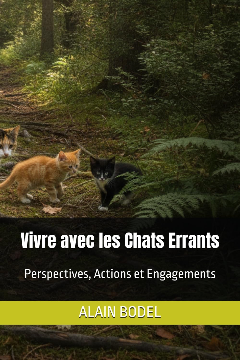 Vivre avec les Chats Errants: Perspectives, Actions et Engagements