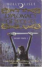 DIPLOMACY OF WOLVES (SECRET TEXTS S.)