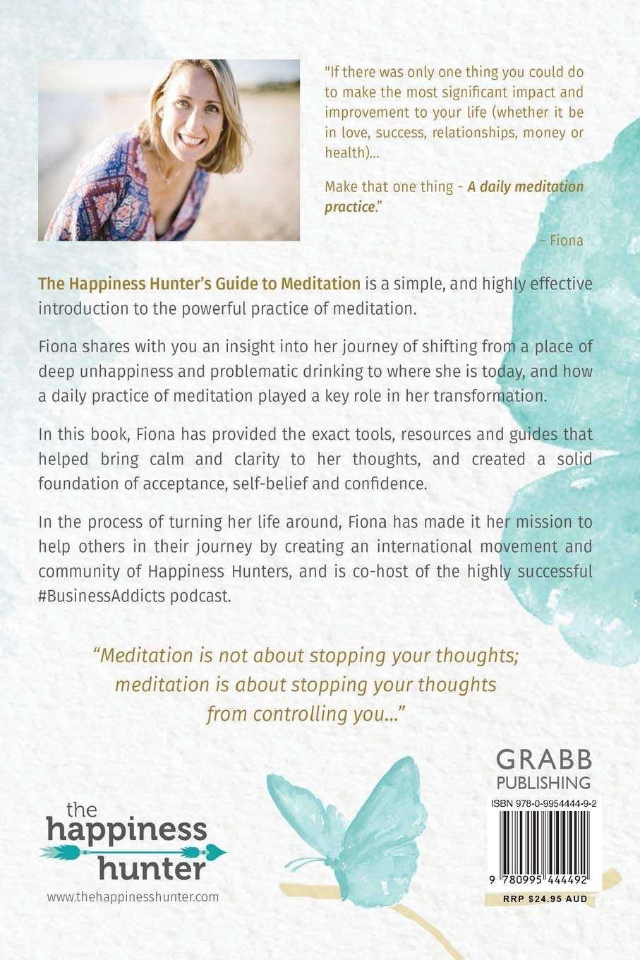 The Happiness Hunter's Guide to Meditation