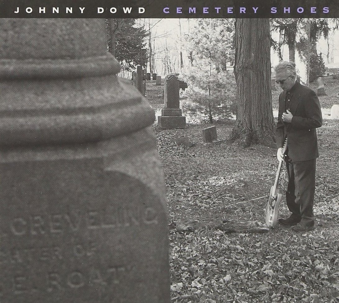 Cemetary Shoes [Audio CD] Johnny Dowd; Justin "Trevor" Asher and Brian Wilson
