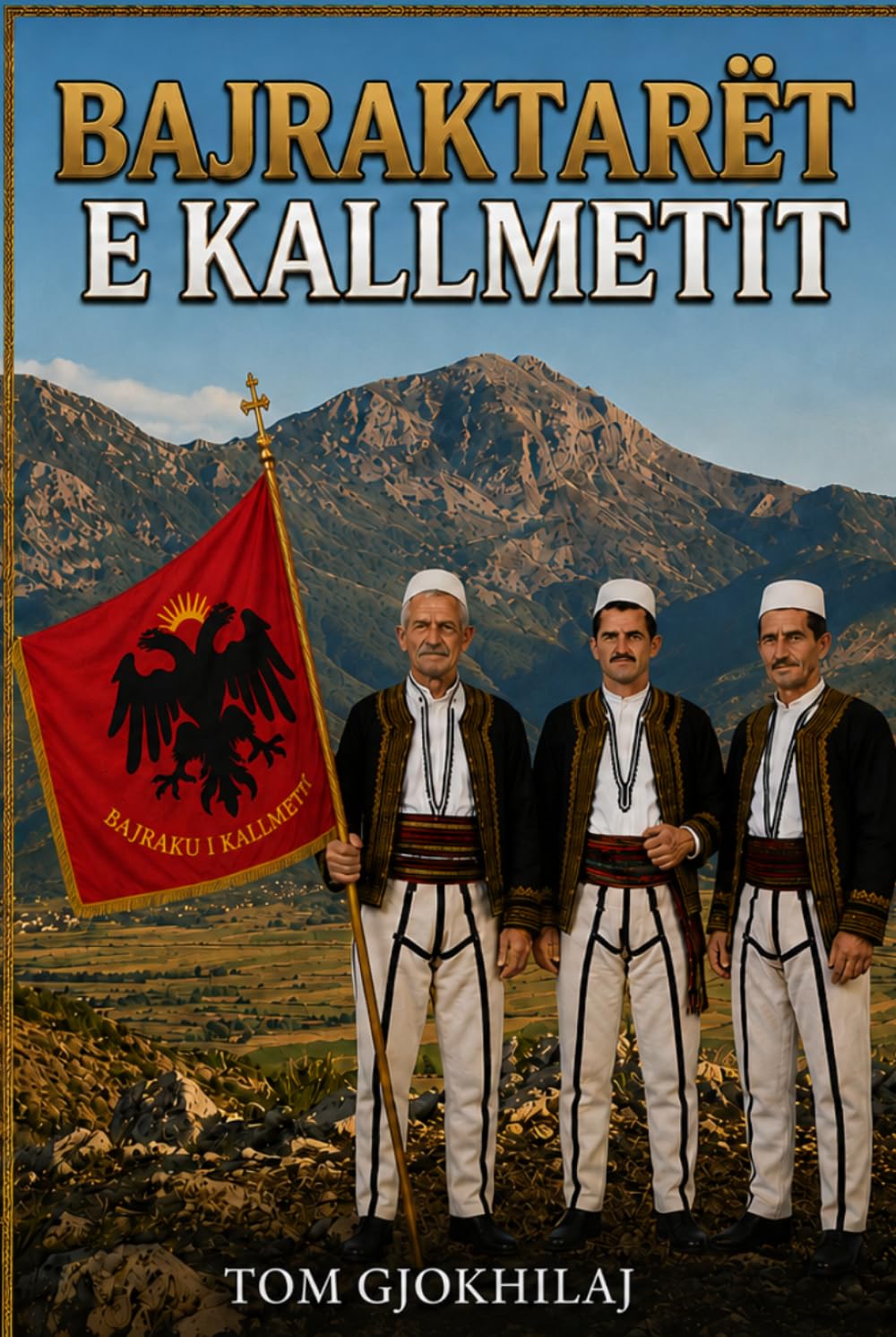 BAJRAKTARËT E KALLMETIT: BAJRAKU I KALLMETIT