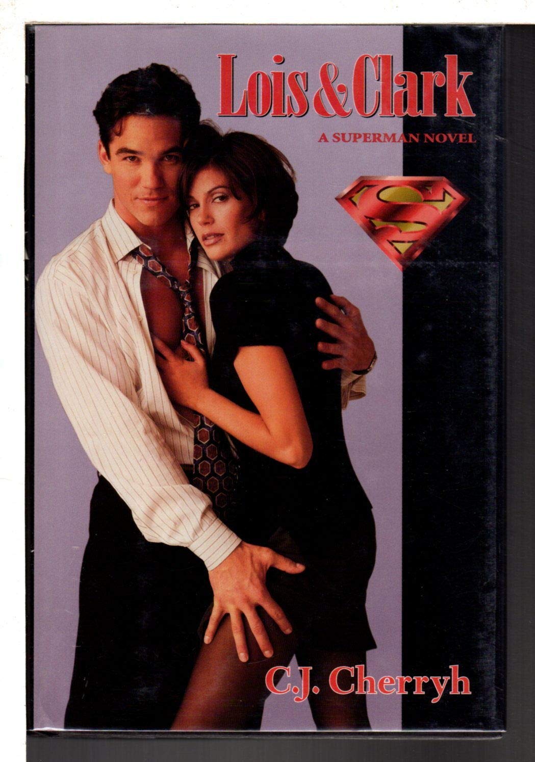 Buy Lois & Clark: A Superman Novel — BookShops.in