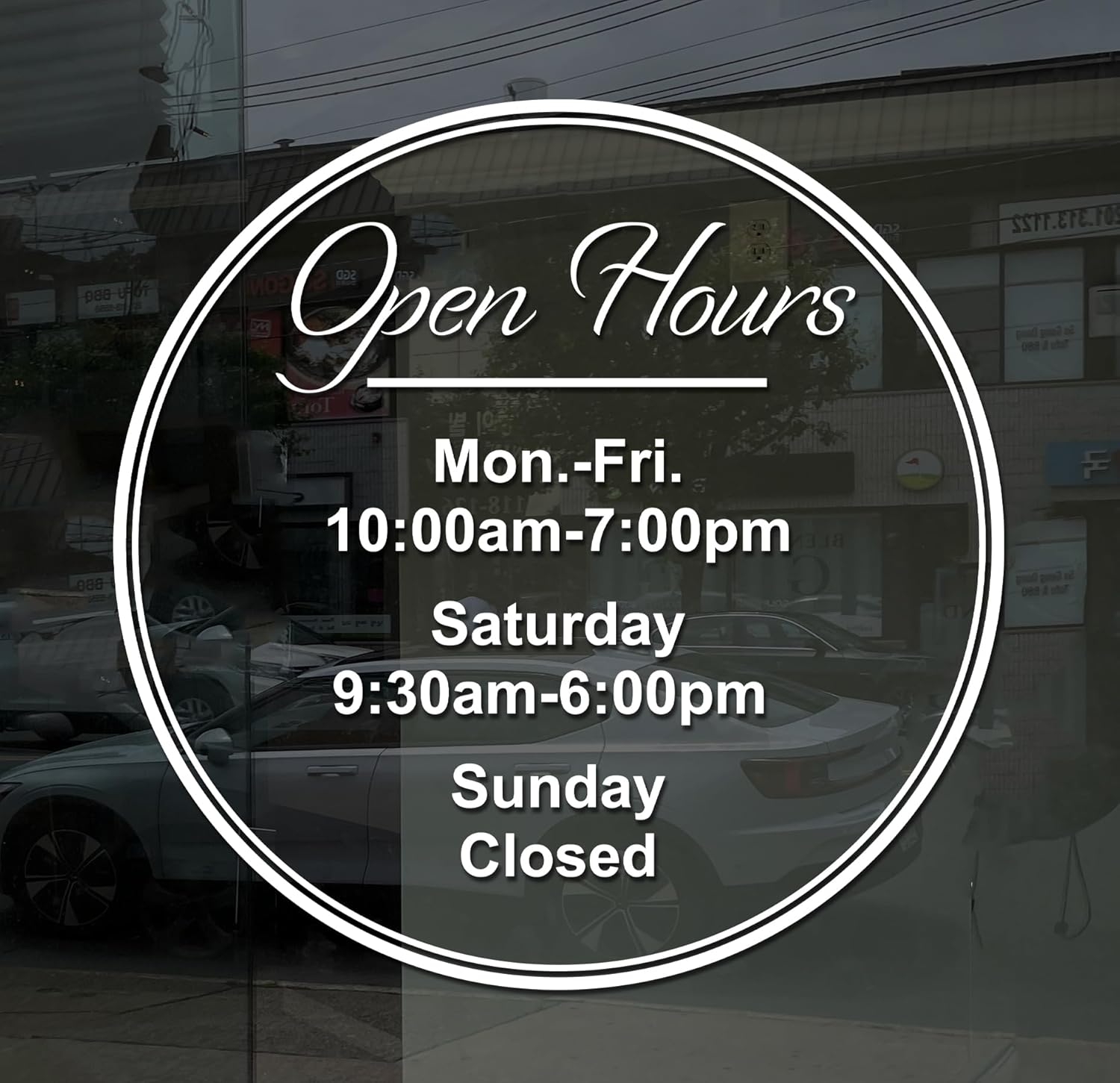 Business Hours Sign for Window Decal - Free Squeegee - Easy Install Manual - Circle (Script)
