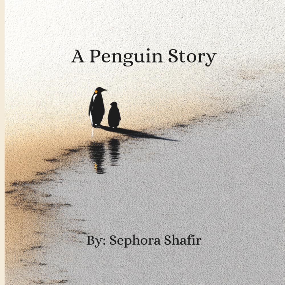 A Penguin Story: A quiet tale about love, loneliness, and being truly seen
