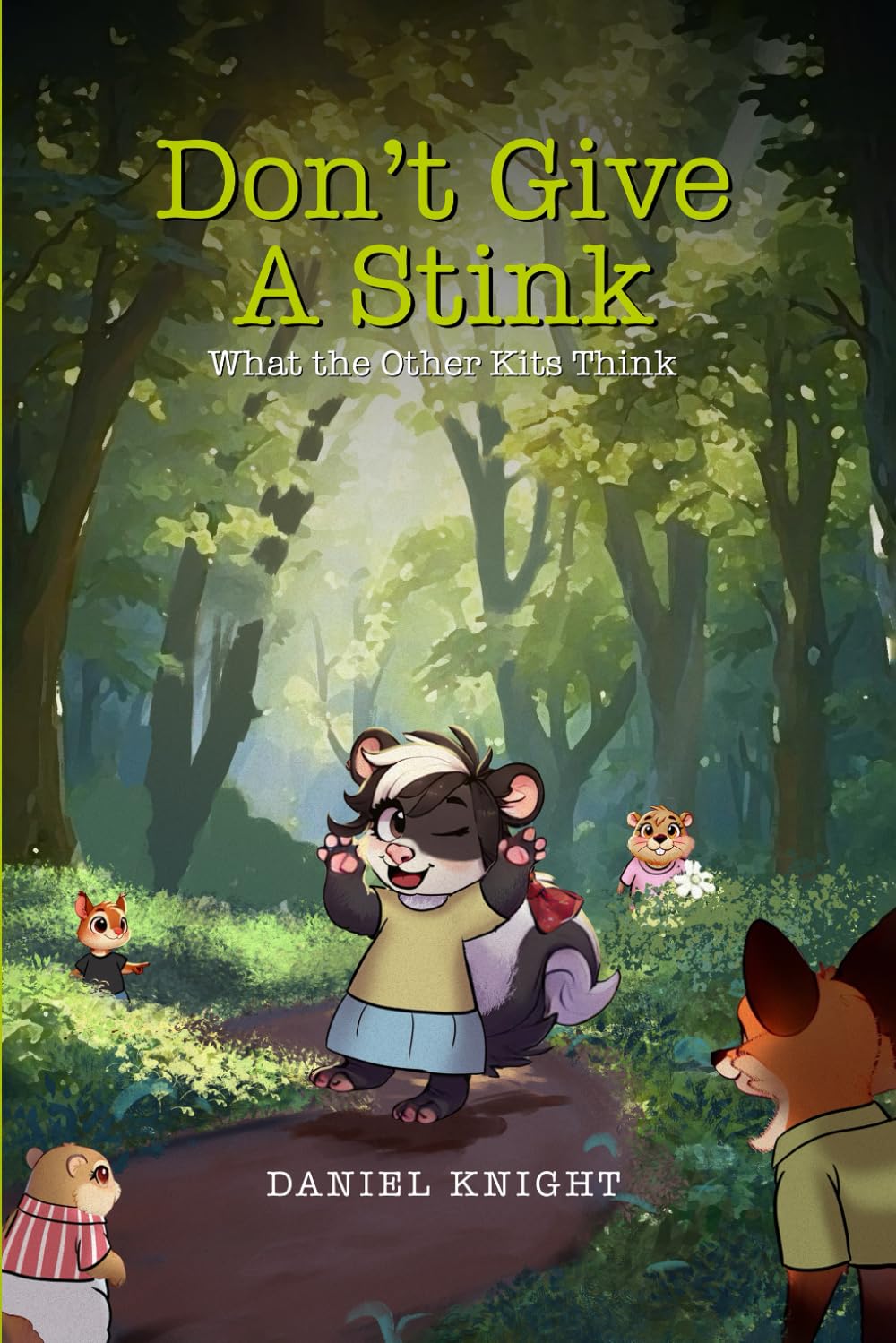 Don’t Give a Stink: Don’t Give a Stink