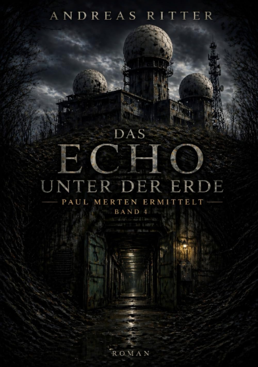 Das Echo unter der Erde: Paul Merten ermittelt