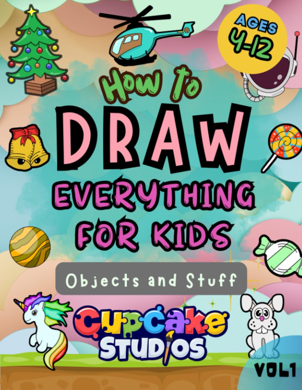 How to draw everything for kids - Objects and Stuff - Ages 4-12