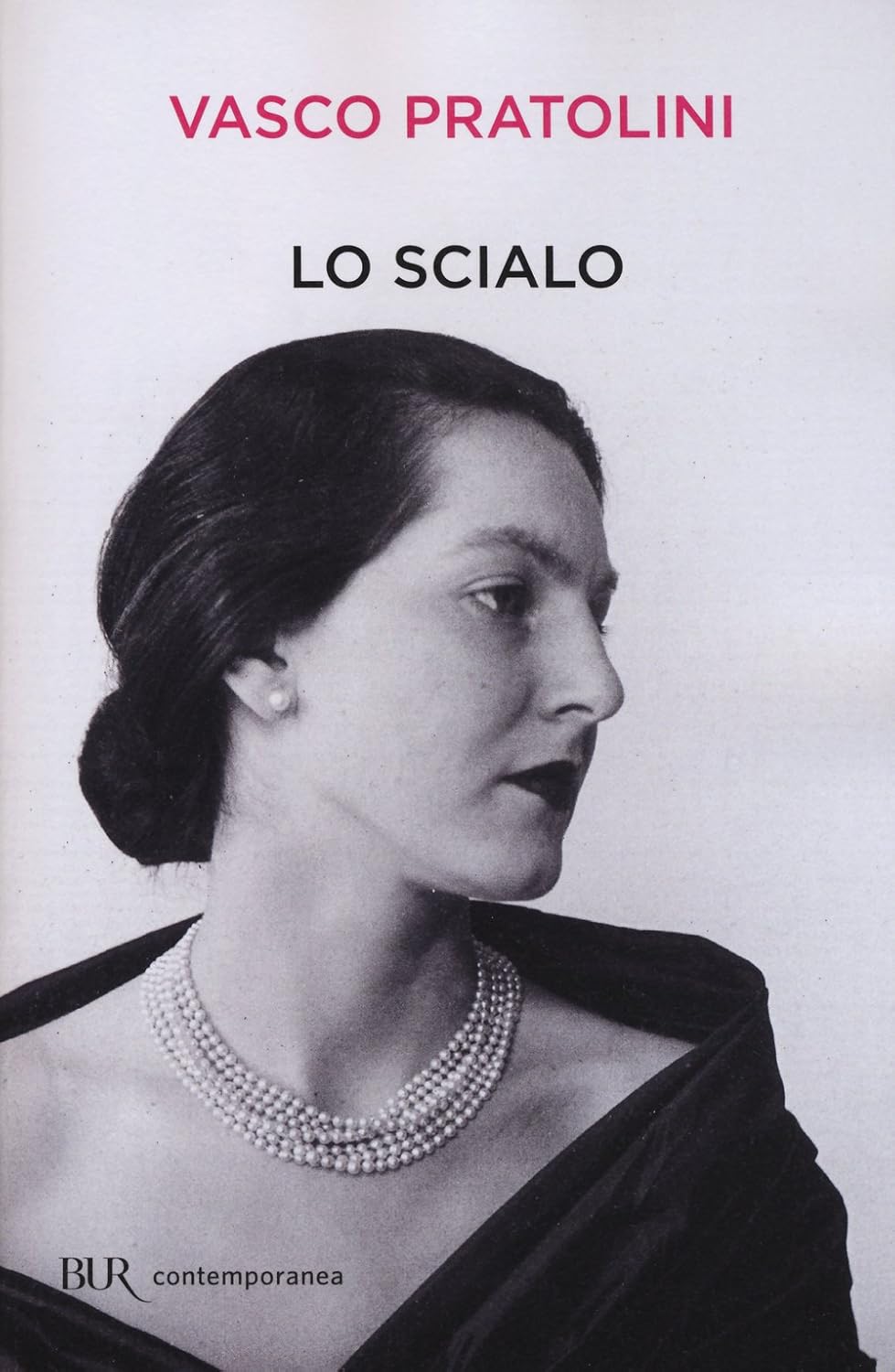 Lo scialo 9788817078399 Pratolini, Vasco Books