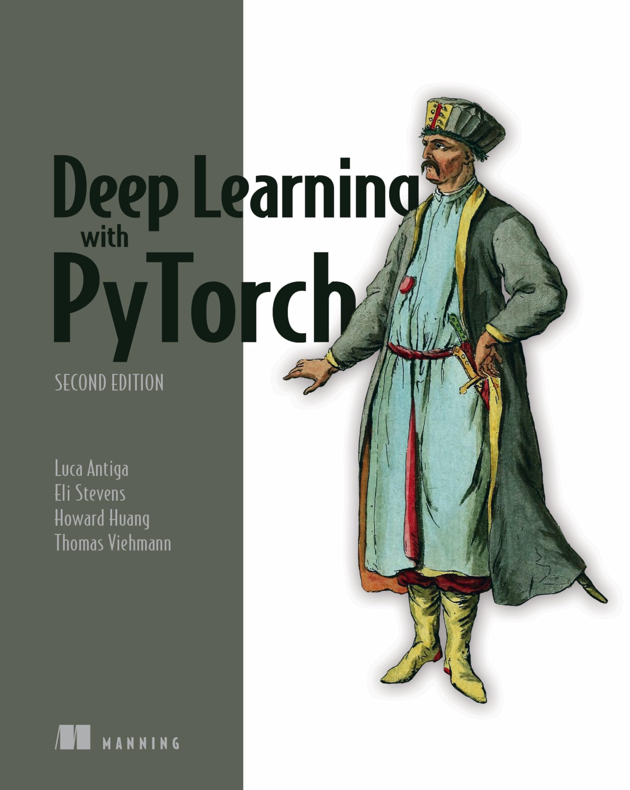 Deep Learning with PyTorch, Second Edition: Training and Applying Deep Learning and Generative Ai Models