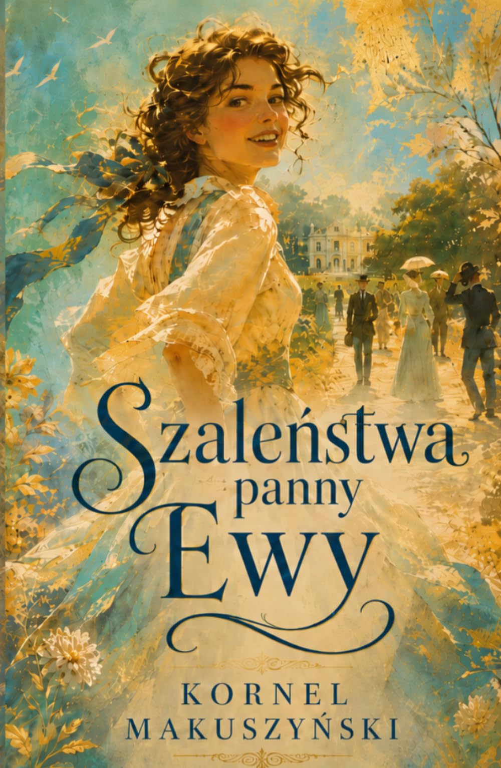 Szaleństwa panny Ewy