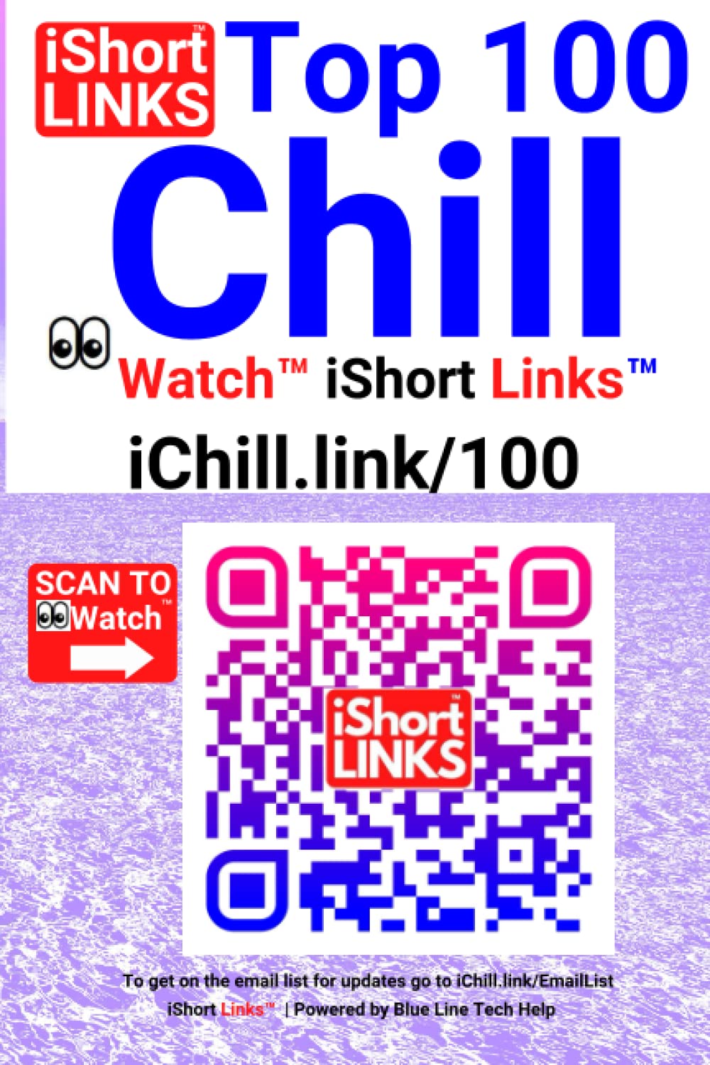 Chill Top 100 Watch iShort Links - iChill.link/100 (Relax 👀Watch™ iShort Links™)