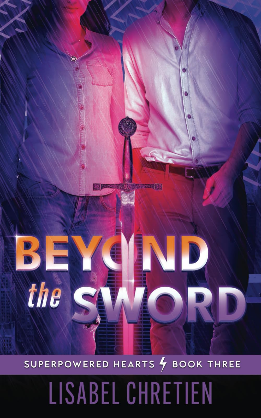 Beyond the Sword: A Soulmates Superhero Romance (Superpowered Hearts)