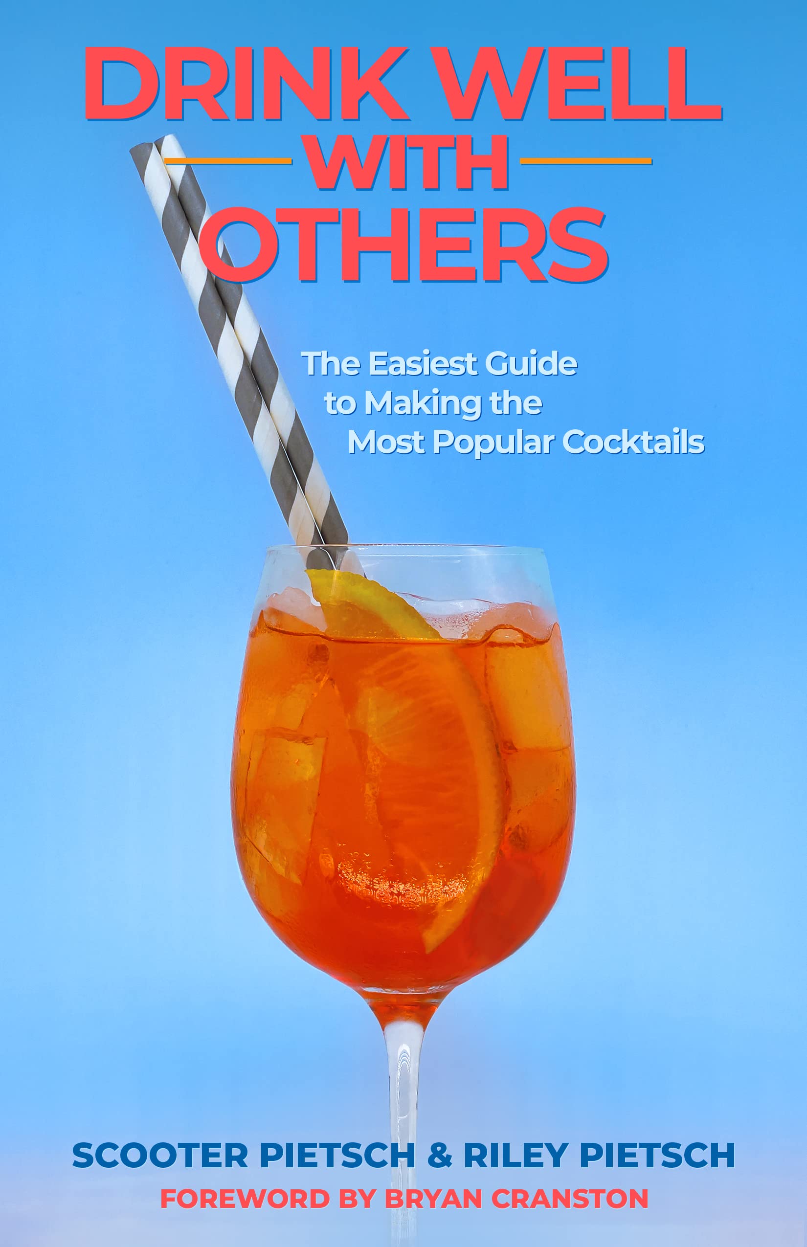 Drink Well With Others