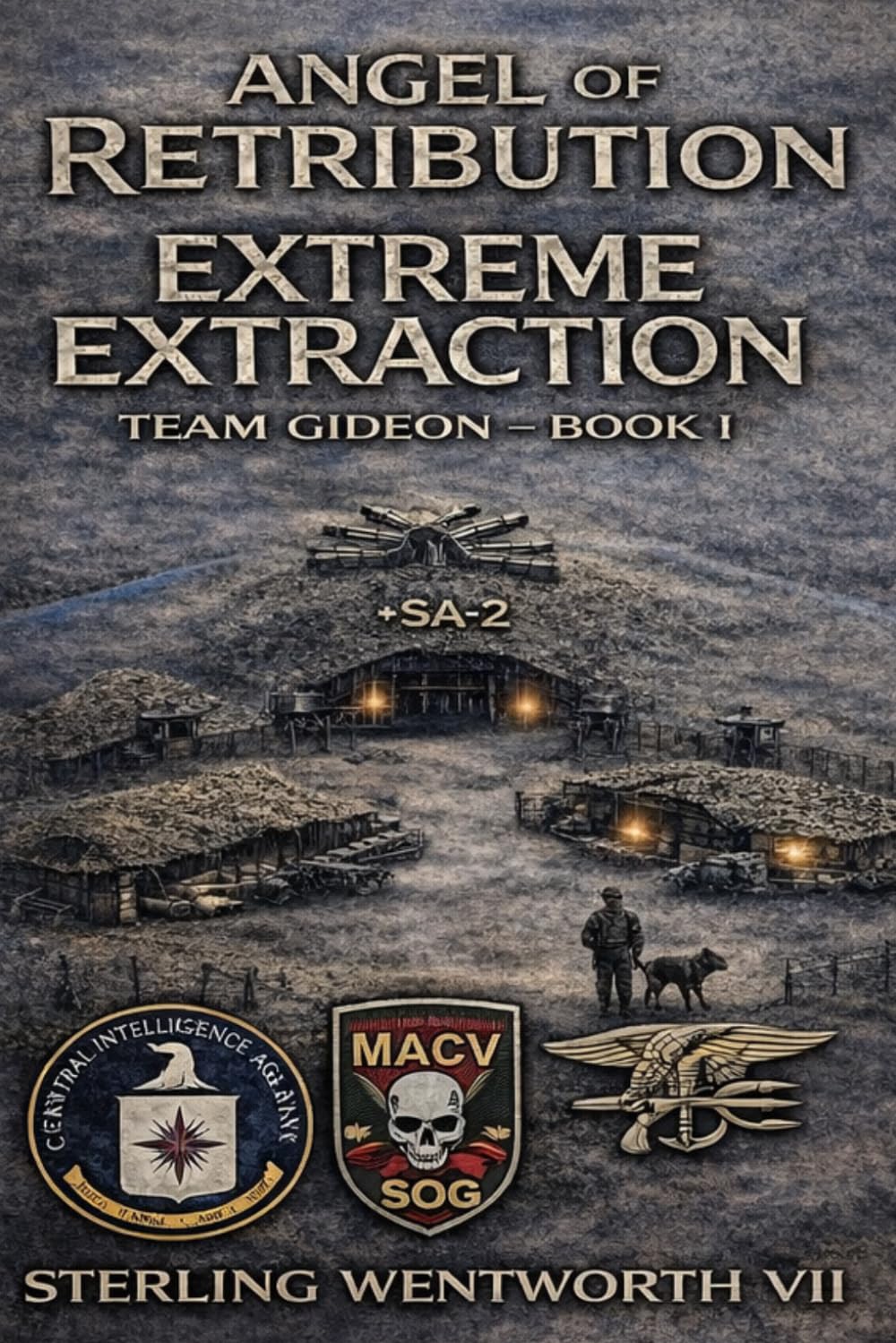 Extreme Extraction: Team Gideon Book I (Angel of Retribution – Team Gideon)