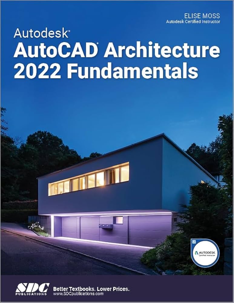 Amazon.com: Autodesk AutoCAD Architecture 2022 Fundamentals