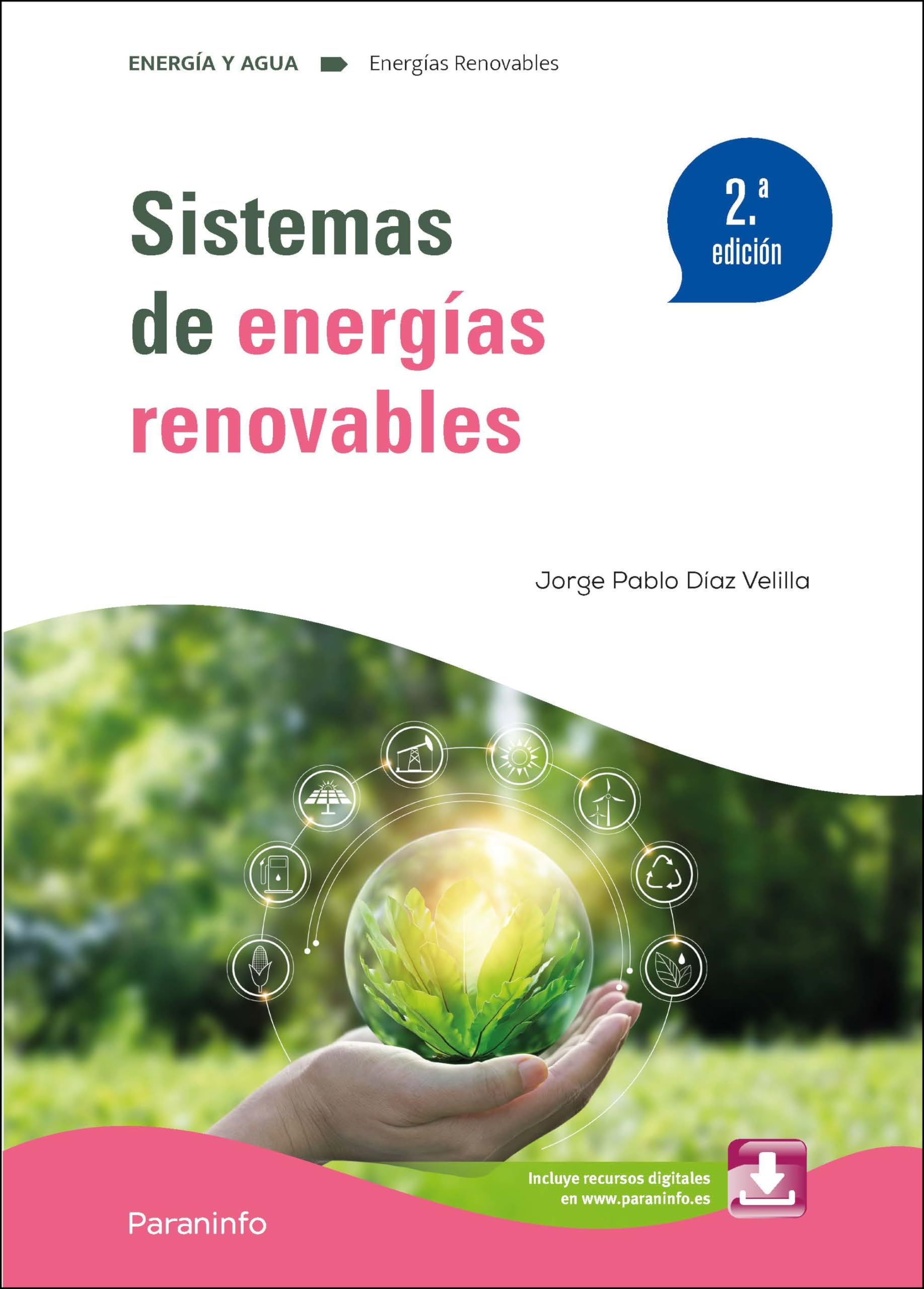 Sistemas de energías renovables 2.ª edición (Energía y Agua)