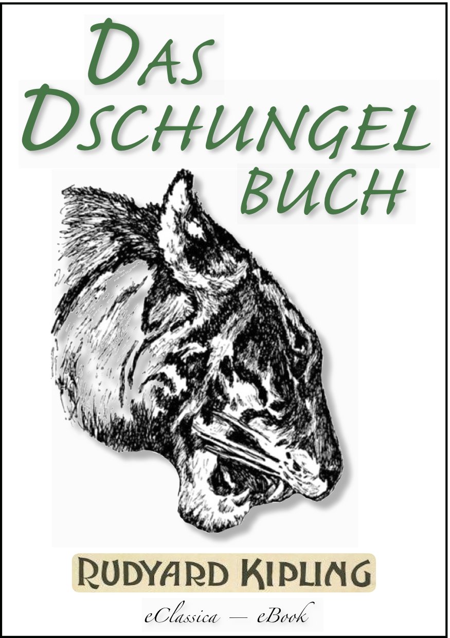 Das Dschungelbuch (Illustriert) (German Edition)
