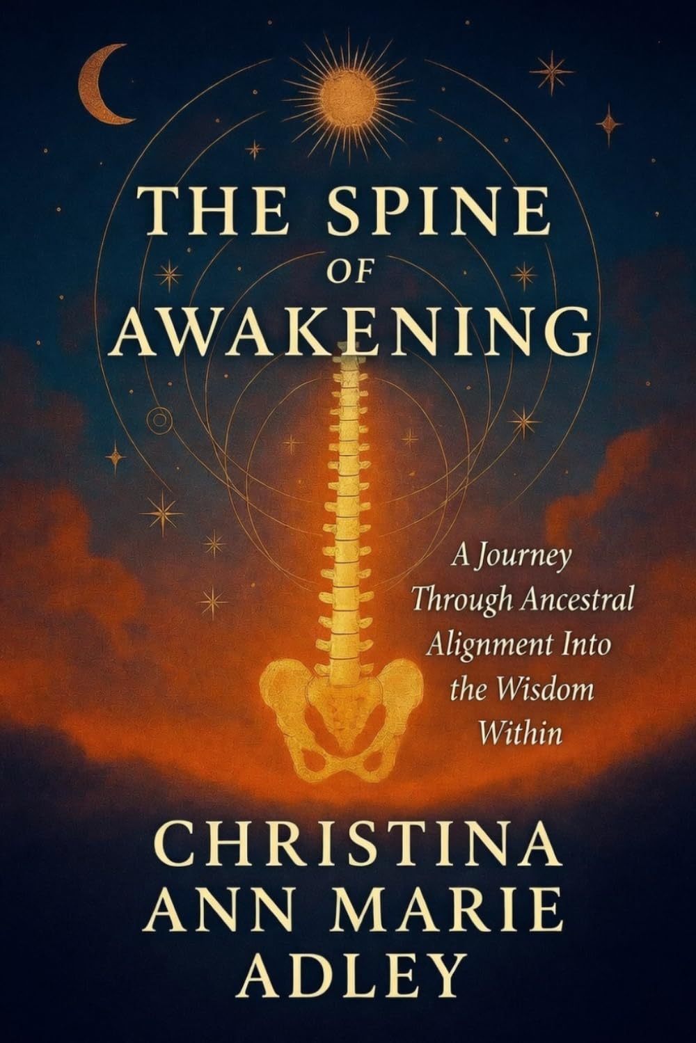 The Spine of Awakening: A Journey through Ancestral Alignment