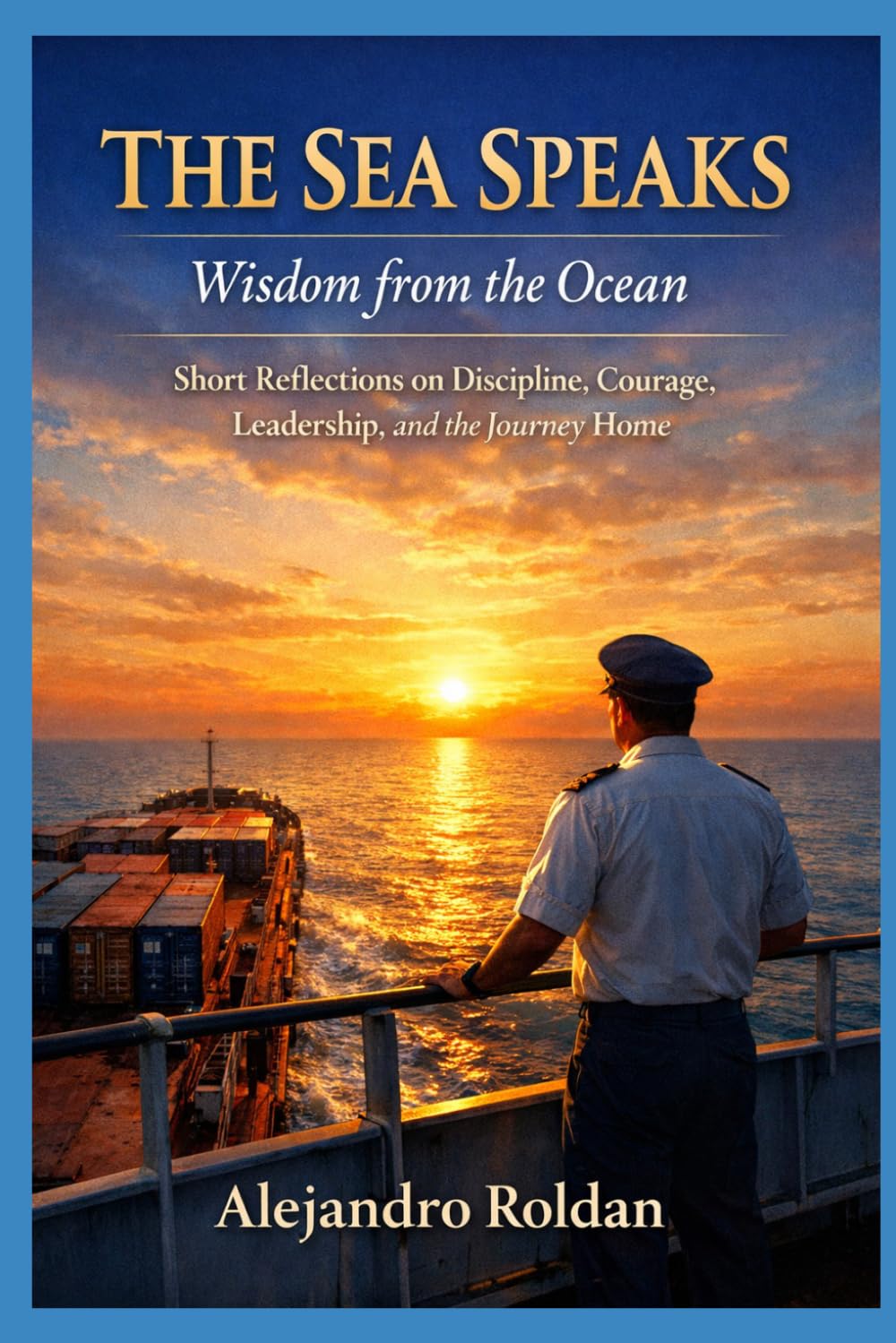 The Sea Speaks: Wisdom from the Ocean
