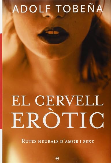 El Cervell Erotic