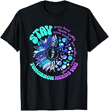 988 Suicide Prevention Stay Tomorrow Needs You Mental Health T-Shirt
