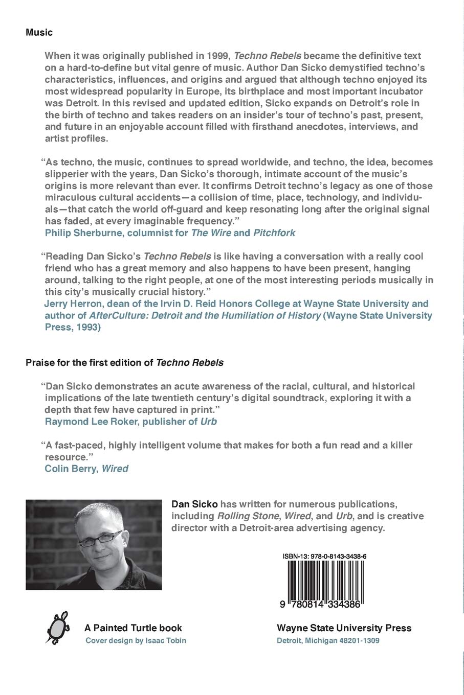 Techno Rebels: The Renegades of Electronic Funk (Painted Turtle Press)