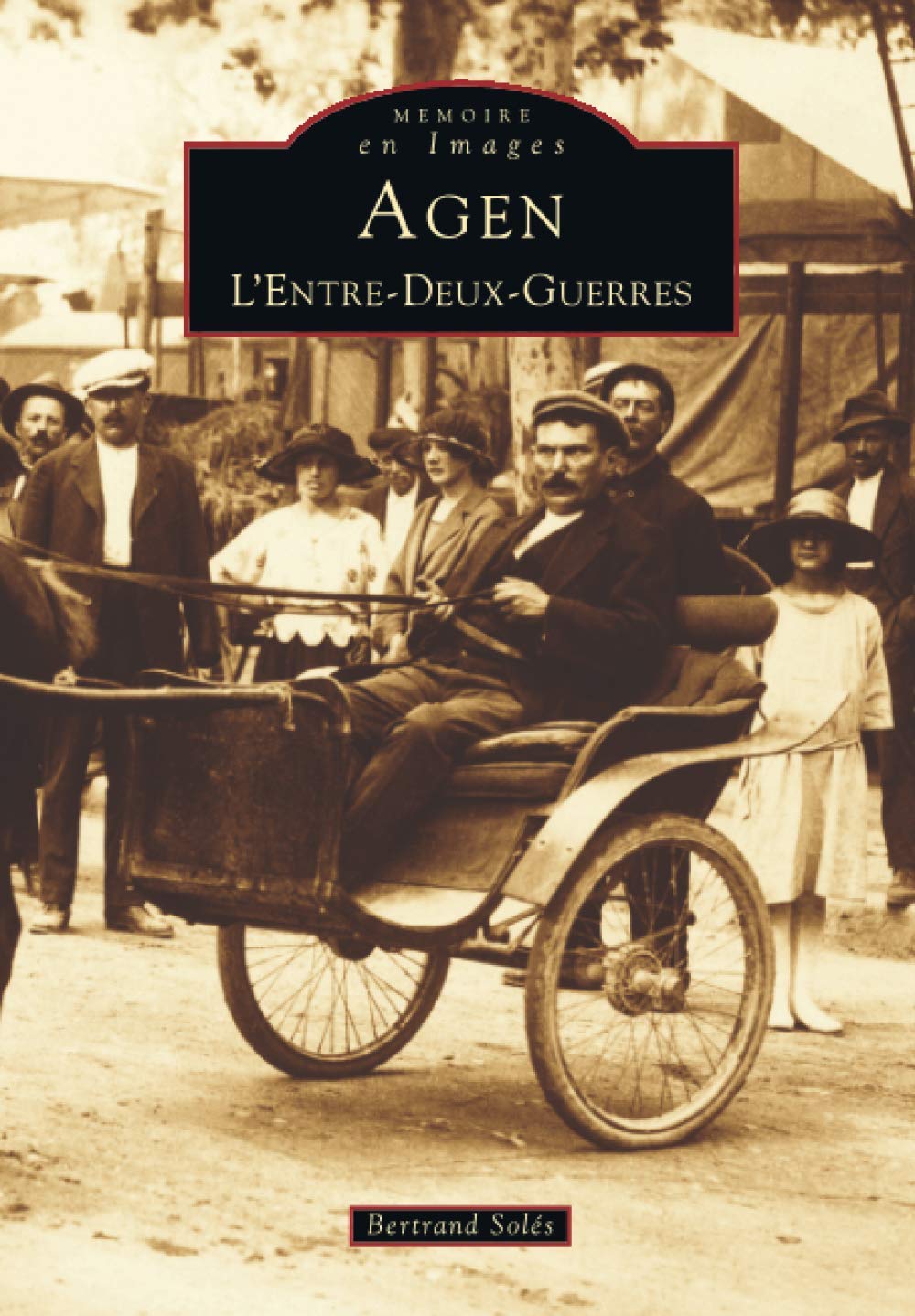 Agen: L'Entre-Deux Guerres