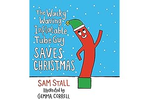 The Wacky Waving Inflatable Tube Guy Saves Christmas