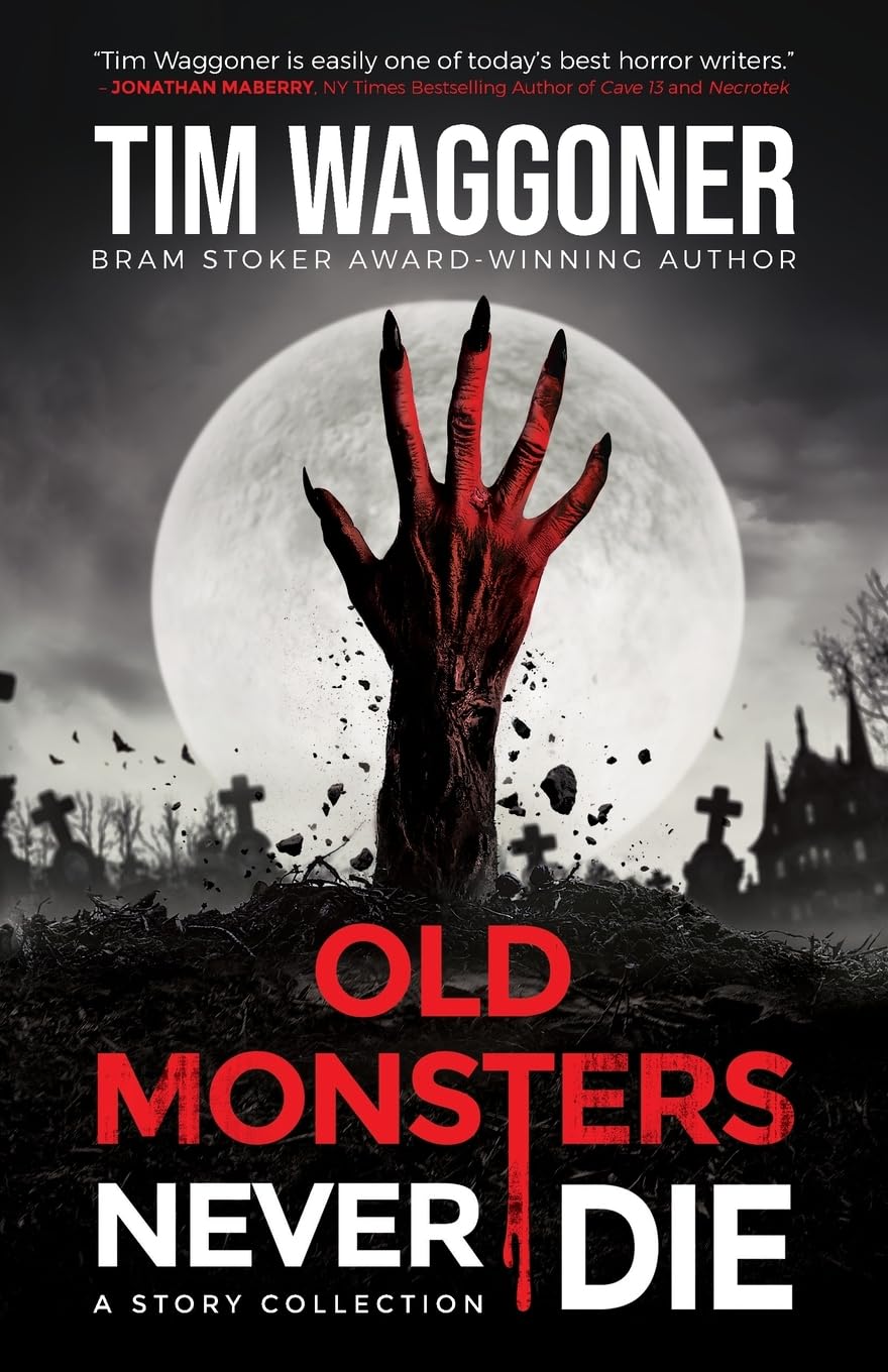 Cover of Old Monsters Never Die: A Story Collection