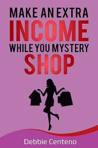Make An Extra Income While You Mystery Shop