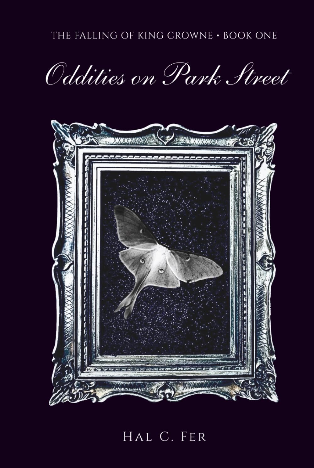 Oddities on Park Street: The Falling of King Crowne - Book One      Hardcover – March 29, 2026