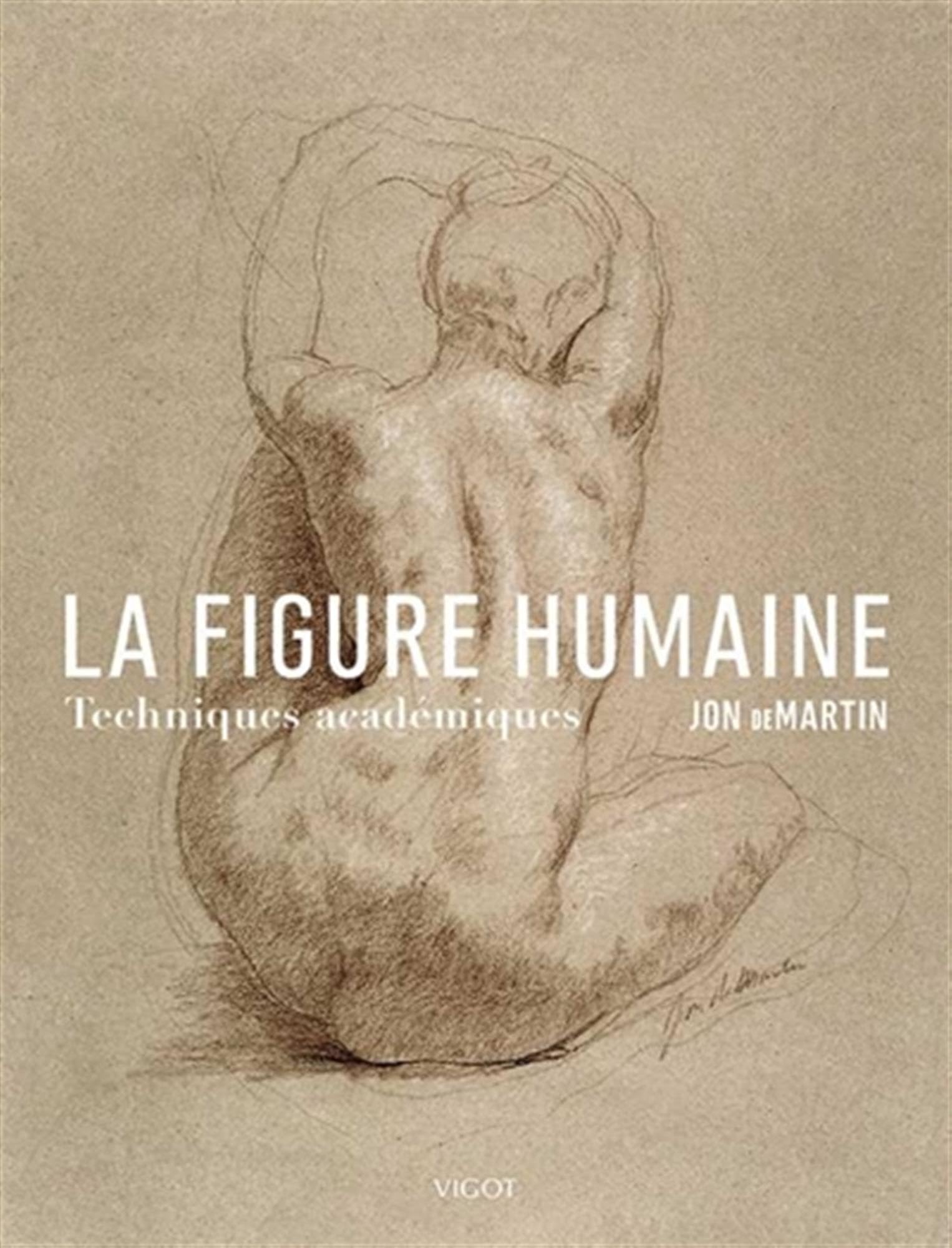 La figure humaine: Techniques académiques