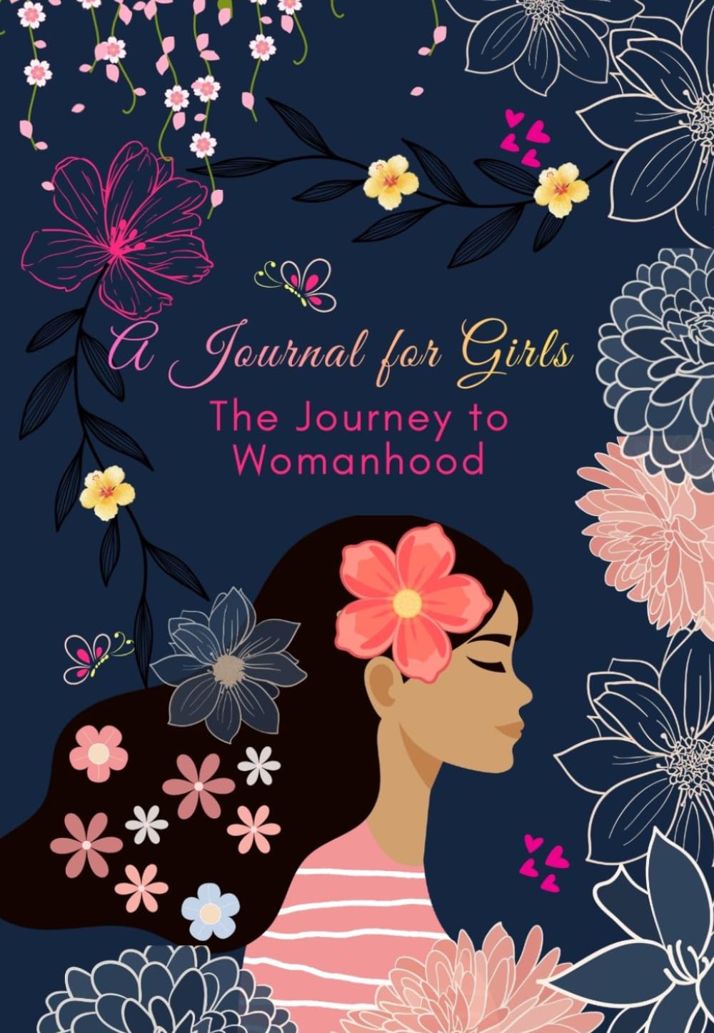 A Journal for Girls - The Journey to Womanhood      Paperback – March 19, 2026