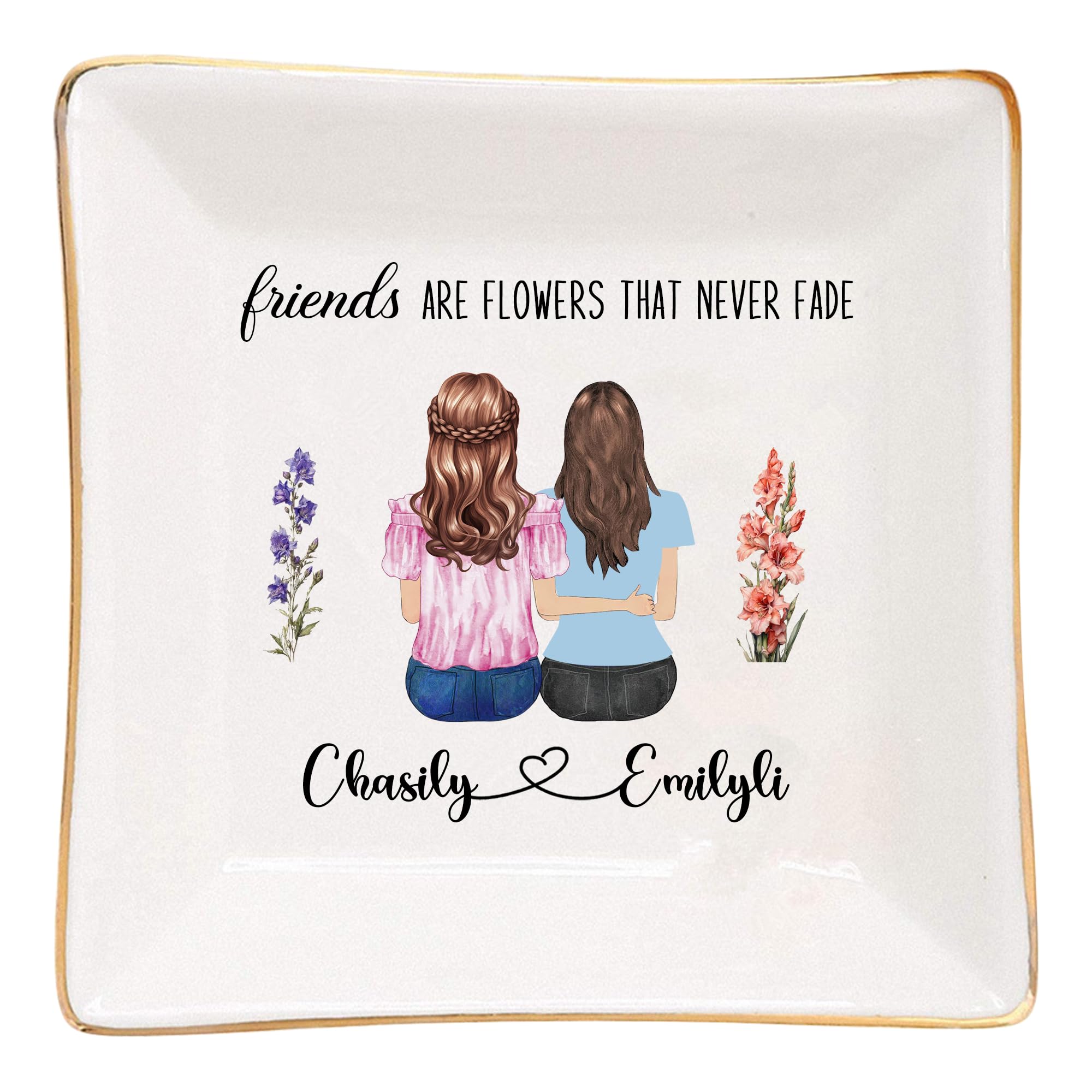 DOPTIKA Friends Are Flowers That Never Fade Personalized Jewelry Dish Tray With Birth Month Flower, Christmas Cute Gifts For Besties, Sister Gifts From Sister, Best Friend Birthday Gifts For Women