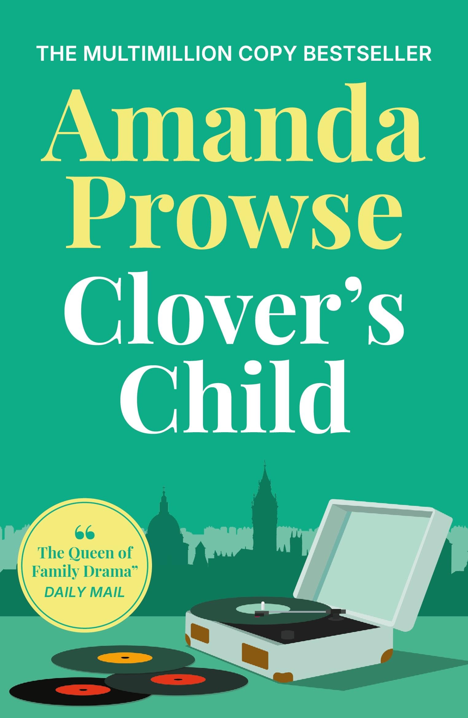 Clover's Child: An emotional and moving story of forbidden love in 1960s London from the multimillion copy bestseller